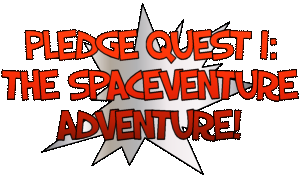 Download Pledge Quest I: The SpaceVenture Adventure!